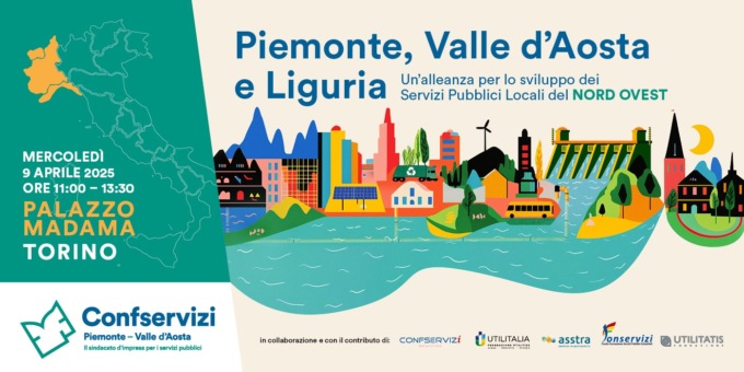 A Torino presentata l’alleanza tra Confservizi Piemonte, Liguria e Valle d’Aosta