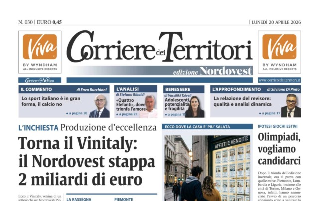 Il Nordovest a Vinitaly ha stappato 2 miliardi di euro: l’inchiesta della settimana sul Corriere dei Territori