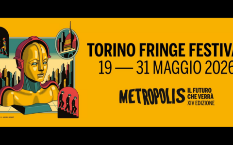 Il futuro dentro la città nel Torino Fringe Festival
